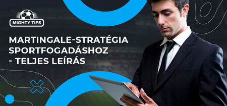 Grafika a 'Martingale-Stratégia Sportfogadáshoz - Teljes Leírás' a fickóval, akinek tablet van a kezében.